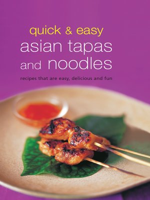 cover image of Quick & Easy Asian Tapas and Noodles